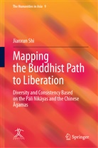 Jianxun Shi - Mapping the Buddhist Path to Liberation