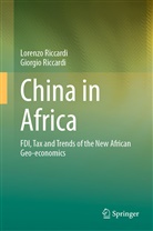 Giorgio Riccardi, Lorenz Riccardi, Lorenzo Riccardi - China in Africa