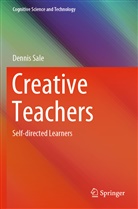 Dennis Sale - Creative Teachers
