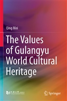 Qing Mei - The Values of Gulangyu World Cultural Heritage