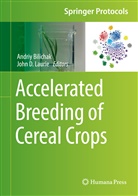 Andri Bilichak, Andriy Bilichak, D Laurie, D Laurie, John D. Laurie - Accelerated Breeding of Cereal Crops