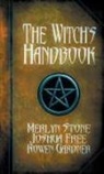 Joshua Free, Rowen Gardner, Merlyn Stone - The Witch's Handbook