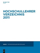 Degruyter - Hochschullehrer Verzeichnis - 2011/Band 2: Fachhochschulen Deutschland