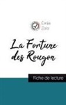 Émile Zola - La Fortune des Rougon de Émile Zola (fiche de lecture et analyse complète de l'oeuvre)