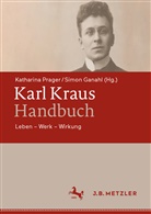 Ganahl, Ganahl, Simon Ganahl, Katharin Prager, Katharina Prager - Karl Kraus-Handbuch