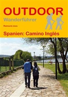 Raimund Joos - Spanien: Camino Inglés