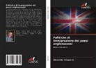 Alexander Shaparov - Politiche di immigrazione dei paesi anglosassoni
