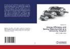 O¿uzhan Timur, Oguzhan Timur - Energy Efficiency and Saving Opportunities at a University Hospital