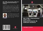 Chiranjeevi Aradhya - DO-178B e documentos CAST para Desenvolvimento de Software Aviônico