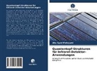Abu Syed Mahajumi - Quantentopf-Strukturen für Infrarot-Detektor-Anwendungen