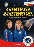 Petra Eimer, Suzann Randall, Suzanna Randall, Insa Thiele-Eich, Petra Eimer - Abenteuer Raketenstart