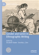 L Zinn, L Zinn, Elisabet Tauber, Elisabeth Tauber, Dorothy L. Zinn - Gender and Genre in Ethnographic Writing