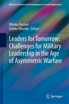 Marin Nuciari, Marina Nuciari, Olivetta, Olivetta, Eraldo Olivetta - Leaders for Tomorrow: Challenges for Military Leadership in the Age of Asymmetric Warfare