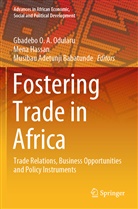 Musibau Adetunji Babatunde, Musibau Adetunji Babatunde, Men Hassan, Mena Hassan, Gbadebo O. A. Odularu, Gbadebo O.A. Odularu - Fostering Trade in Africa