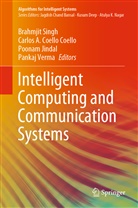 Carlo A Coello Coello, Carlos A Coello Coello, Carlos A. Coello Coello, Carlos A. Coello Coello, Poonam Jindal, Poonam Jindal et al... - Intelligent Computing and Communication Systems