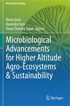 Deep Chandra Suyal, Reeta Goel, Ravindr Soni, Ravindra Soni, Deep Chandra Suyal - Microbiological Advancements for Higher Altitude Agro-Ecosystems & Sustainability