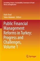 Akdemir, Akdemir, Tekin Akdemir, K&amp;, Halis K¿ral, Hali Kiral... - Public Financial Management Reforms in Turkey: Progress and Challenges, Volume 1