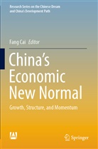 Fan Cai, Fang Cai - China's Economic New Normal