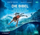 Dimiter Inkiow, Jette Kaempfe, Peter Kaempfe, Barbara Asbeck, Gesine Kellermann - Die Bibel. Geschichten aus dem Alten und Neuen Testament, 4 Audio-CD (Hörbuch)