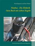 Knu Jørgensen, Knud Jørgensen, Sune Nielsen - Nimbus - Die Elektrik - kein Buch mit sieben Siegeln