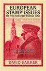 David Parker, Dr David Parker - European Stamp Issues of the Second World War