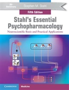 Stephen M. Stahl, Stephen M. (University of California Stahl, Stahl Stephen M. - Stahl's Essential Psychopharmacology