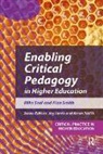 Mike Seal, Mike (Newman University Seal, Alan Smith, Joy Jarvis, Karen Mpamhanga, Karen Smith - Enabling Critical Pedagogy in Higher Education