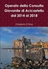 Graziano D'Urso - Operato della Consulta Giovanile di Acicastello dal 2014 al 2018