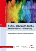 Hans-Walte Kranert, Hans-Walter Kranert, Rie, Anna Riedl, Rolan Stein, Roland Stein... - Berufliche Bildung in Werkstätten für Menschen mit Behinderung