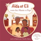 Cherifa Tabiou - Aïda et Eli vont chez Mamie et Papi