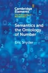 Eric Snyder - Semantics and the Ontology of Number