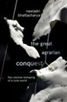 Neeladri Bhattacharya - Great Agrarian Conquest