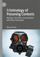 Michael Farrell - Criminology of Poisoning Contexts