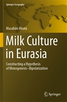 Masahiro Hirata - Milk Culture in Eurasia