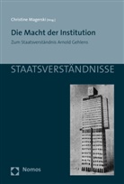 Christin Magerski, Christine Magerski, Christin Magerski (Prof. Dr.), Christine Magerski (Prof. Dr.) - Die Macht der Institution