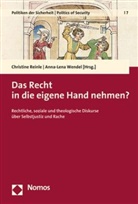 Christin Reinle, Christine Reinle, WENDEL, Wendel, Anna-Lena Wendel - Das Recht in die eigene Hand nehmen?