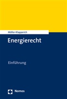 Julia Möller-Klapperich - Energierecht