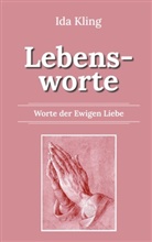 Ida Kling, Klaus Kardelke - Lebensworte