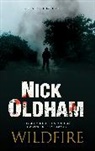 Nick Oldham, Oldham Nick - Wildfire