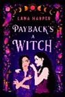 Lana Harper - Payback's a Witch