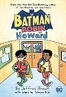 Jeffrey Brown, Jeffrey Brown - Batman and Robin and Howard
