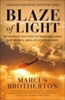 Marcus Brotherton - Blaze of Light