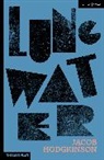 Jacob Hodgkinson - Lung Water
