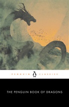 Scott G Bruce, Scott G. Bruce, Scott G. Bruce - The Penguin Book of Dragons
