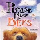 Gerald Kelley, Gerald/ Kelley Kelley, Gerald Kelley - Please Please the Bees
