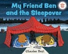 Charles Beyl, Charles/ Beyl Beyl, Charles Beyl - My Friend Ben and the Sleepover