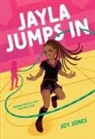 Joy Jones - Jayla Jumps in