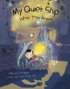 Hallee Adelman, Hallee/ Sanchez Adelman, Sonia Sánchez - My Quiet Ship