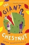 Emma Beswetherick, Anna Woodbine - Giant Chestnut: Playdate Adventures