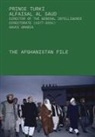 Turki Al-Faisal Al-Saud, Prince Turki AlFaisal Al Saud, Michael Field - The Afghanistan File